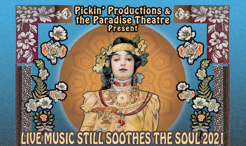 "Live Music Still Soothes the Soul 2021"